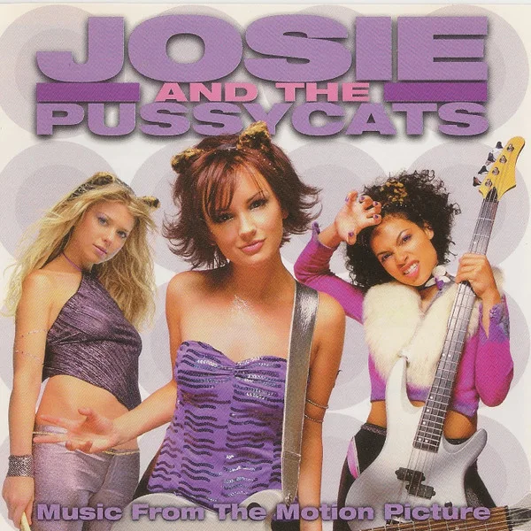 Cover of Josie And The Pussycats - Music From The Motion Picture