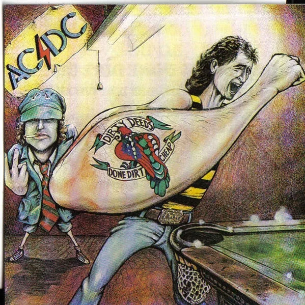 Cover of Dirty Deeds Done Dirt Cheap