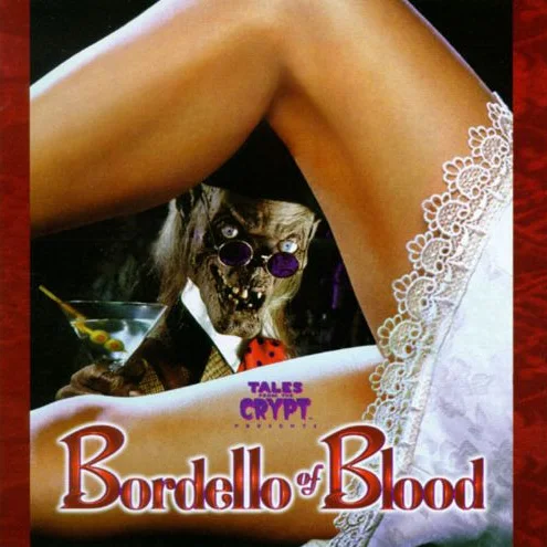 Cover of Tales From The Crypt Presents: Bordello Of Blood