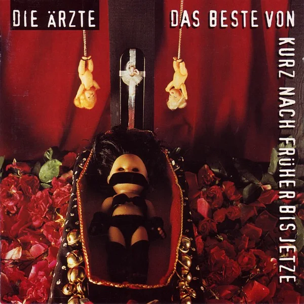 Cover of Das Beste Von Kurz Nach Früher Bis Jetze