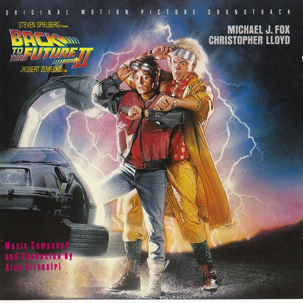 Cover of Back To The Future II (Original Motion Picture Soundtrack)